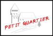 Petit Quartier SàRL